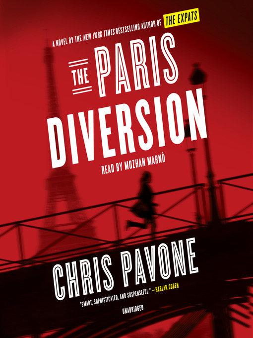 Title details for The Paris Diversion by Chris Pavone - Available
